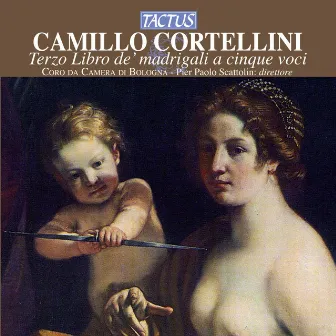 Cortellini: Il terzo libro de' madrigali a 5 voci by Pier Paolo Scattolin