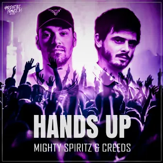 Hands Up by Mighty Spiritz