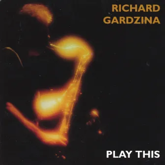 Play This by Richard Gardzina