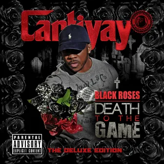 Black Roses Death to the Game (The Deluxe Edition) by Cartiyay