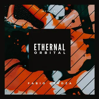 Ethernal EP by Fabio Ceedza