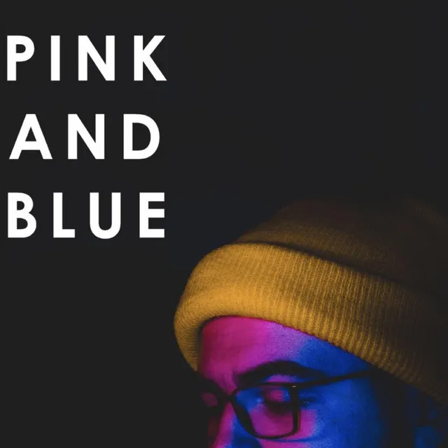 Pink & Blue - remix