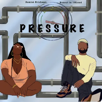 Pressure by OakTownSoul