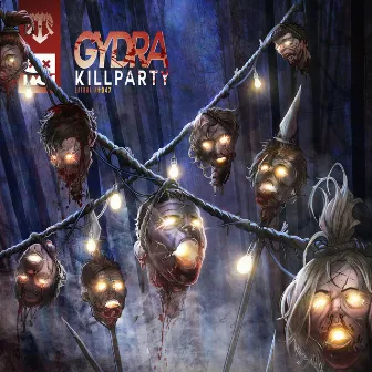 Killparty EP by Gydra