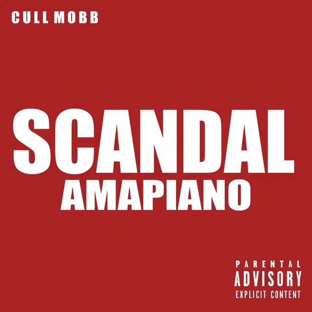 Scandal 0.0 (Amapiano)