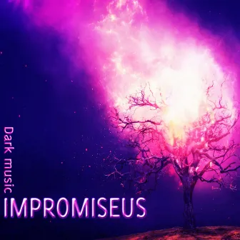 Dark Music by Impromiseus