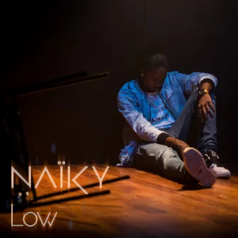 Low by Naïky