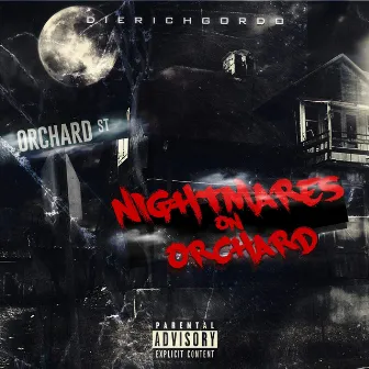 Nightmares On Orchard by DIERICHGORDO