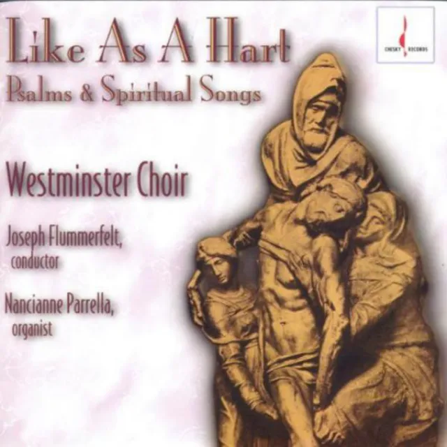 Like as a Hart: Psalms and Spiritual Songs