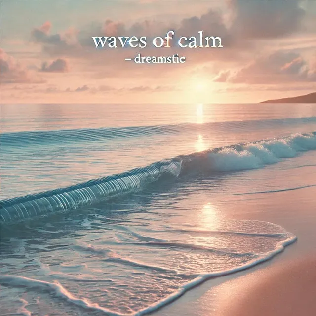 Waves Of Calm