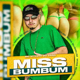 Miss Bumbum by MC Vitinho Do Casa