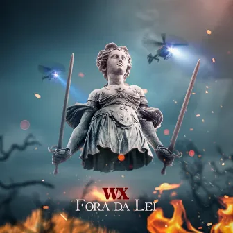 Fora da Lei by wx