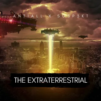 The Extraterrestrial by Susp3kt