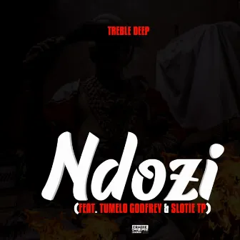 Treble Deep-Ndozi by Treble Deep