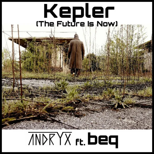 Kepler (The Future Is Now) - Extended Mix