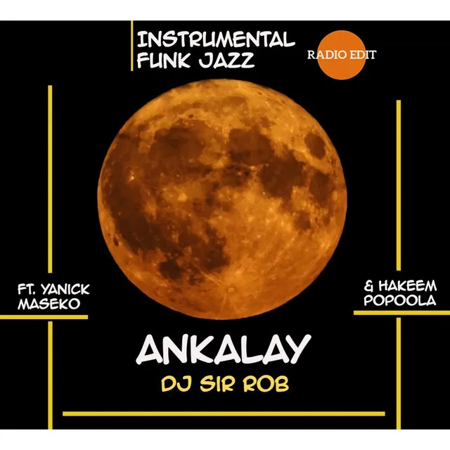 Ankalay: Instrumental Funk Jazz (Radio Edit)