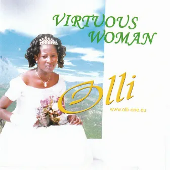 Virtuous Woman by Olli