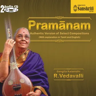 Pramanam - R.Vedavalli by R. Vedavalli