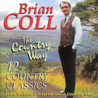 The Country Way by Brian Coll