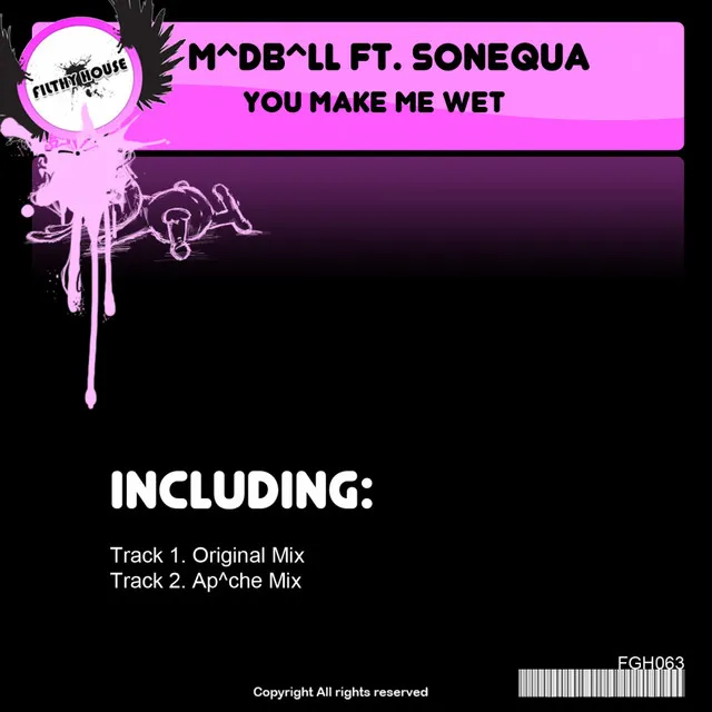 You Make Me Wet - Original Mix