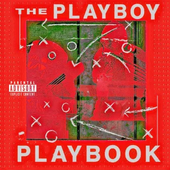 The Playboy Playbook by Yung Shaggy