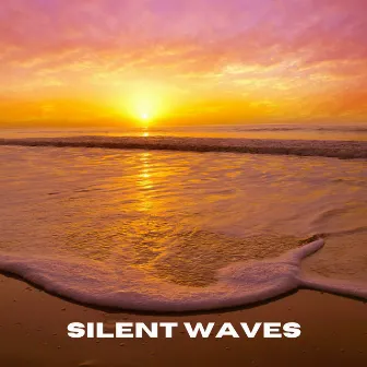 Silent Waves by Weißes Rauschen Vol.