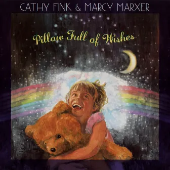 Pillow Full Of Wishes by Marcy Marxer