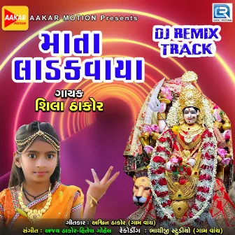 Mata Ladakvaya Dj Remix by 