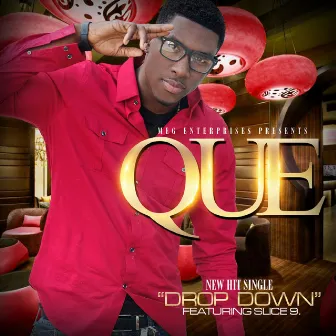 Drop Down by Que