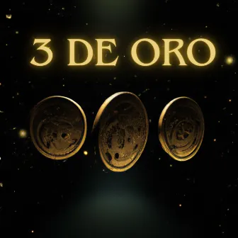 3 DE ORO by E.D.S