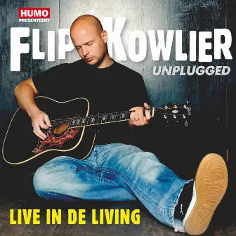 Live In De Living by Flip Kowlier