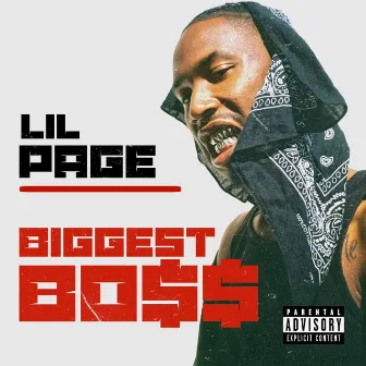 Biggest Boss by Lil Page