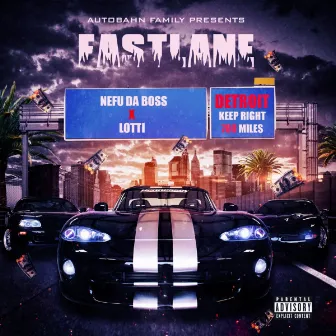 ABF: Fastlane by Nefu Da Boss