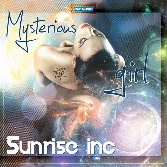 Mysterious Girl by Sunrise Inc