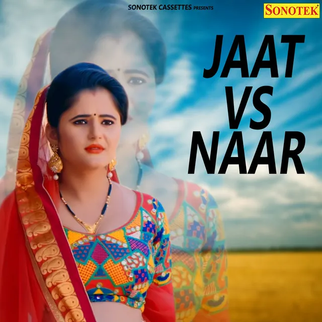 Jaat Vs Naar