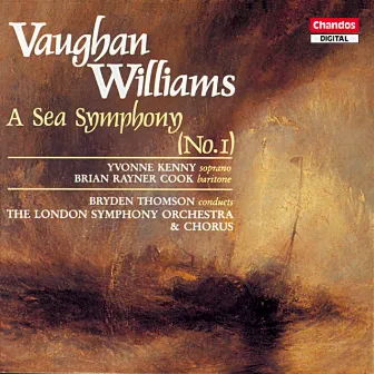 Vaughan Williams: A Sea Symphony by Simon Joly