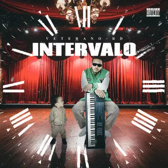 INTERVALO by Veterano-RD