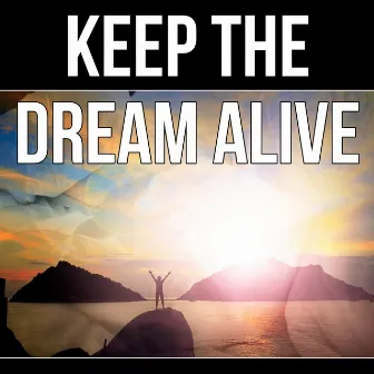 Keep the Dream Alive - Soothing Piano Music Therapy, Health & Healing Relaxation, Chillout with Piano Music by Sea Dreams Music Universe