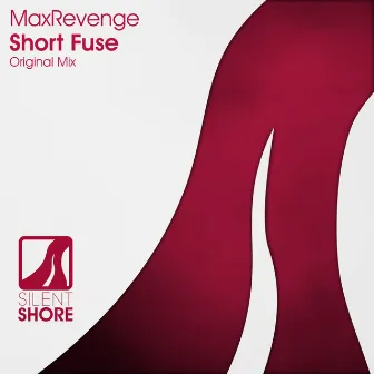 Short Fuse by MaxRevenge