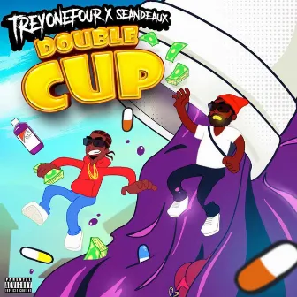 Double Cup by Treyonefour