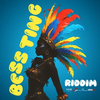 Bess Ting Riddim by Mykela