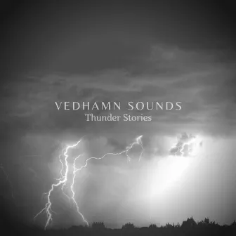 Thunder Stories by Vedhamn Sounds