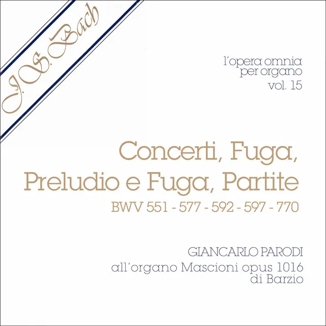 Preludio e Fuga in La minore, BWV 551