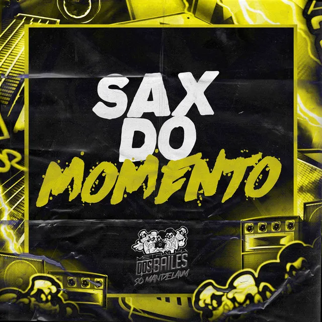 Sax do Momento