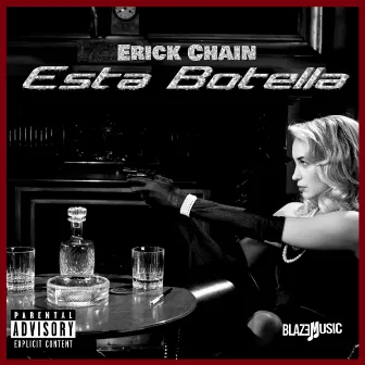 Esta Botella by Erick Chain