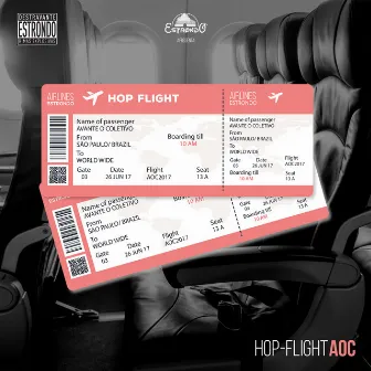 Hop Flight by Avante O Coletivo