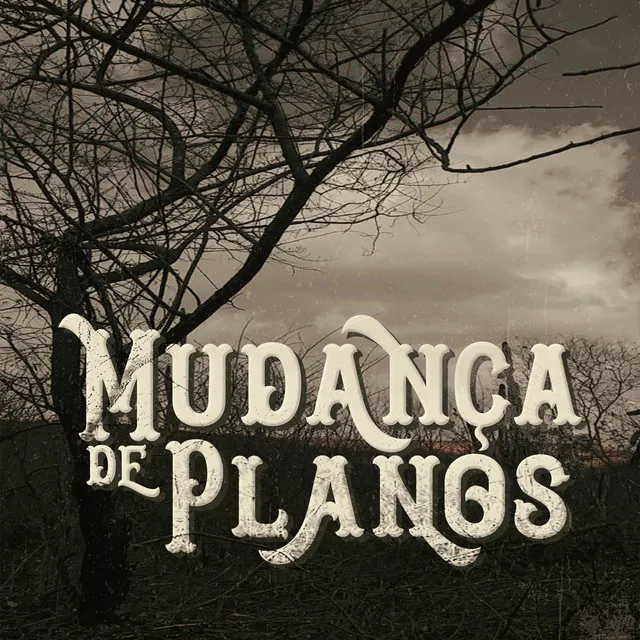 Mudança de Planos