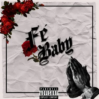 Fé Baby by ElCross