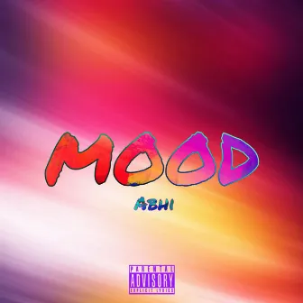 Mood by Abhi