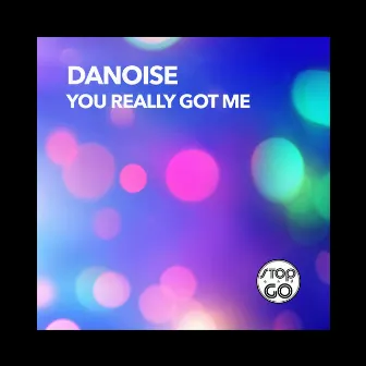 You Really Got Me by Danoise